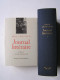 Paul Léautaud - Journal littéraire. Tome 1 de Nov 1893 à Juin 1928.