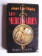 Jean Lartéguy - Les mercenaires