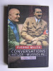 Pierre Milza - Conversations Hitler - Mussolini. 1934 - 1944.