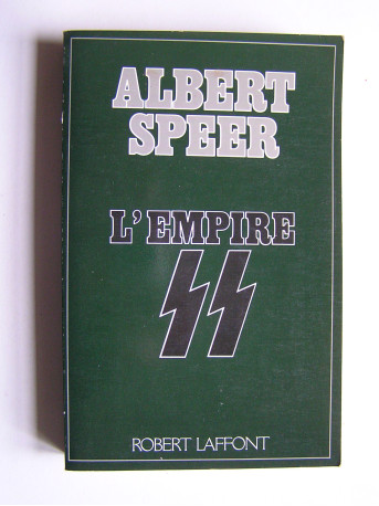 Albert Speer - L'Empire SS.