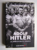 Laurence Rees - Adolf Hitler. La séduction du Diable.