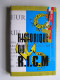Collectif - Historique du R.I.C.M.