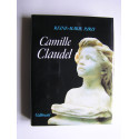 Reine-Marie Paris - Camille Claudel. 1864 - 1943.