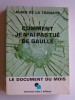 Alain de La Tocnaye - Comment je n'ai pas tué De Gaulle - Comment je n'ai pas tué De Gaulle