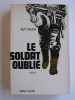 Guy Sajer - Le soldat oublié - Le soldat oublié