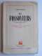 Pertinax - Les fossoyeurs. la bataille de France. L'Armistice. La contre-révolution. Tome 1 seul