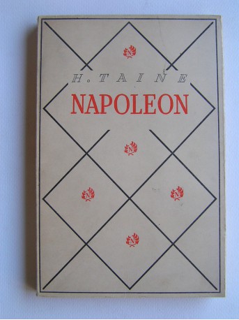Hippolyte Taine - Napoléon