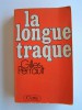 La longue traque