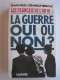 Jean-Louis Crémieux-Brilhac - Les Français de l'an 40. Tome 1. La guerre oui ou non?
