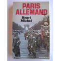 Henri Michel - Paris allemand