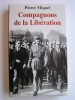 Pierre Miquel - Compagnons de la Libération - Compagnons de la Libération