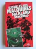 Alex Wassilieff - Batailles aux Malouines, Falkland, Malvinas - Batailles aux Malouines, Falkland, Malvinas