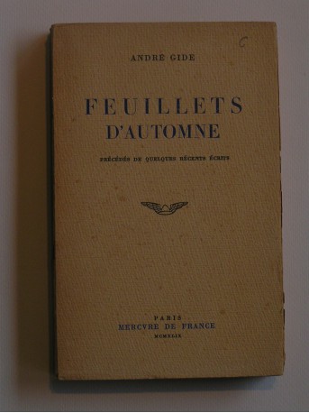 André Gide - Feuillets d'automne