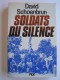David Schoenbrun - Soldats du silence