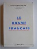 Général Pierre Boyer de Latour - Le drame français - Le drame français