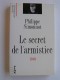 Philippe Simonnot - Le secret de l'armistice