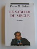 Le sablier du siècle. Mémoires