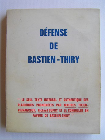 Collectif - Défense de Bastien-Thiry