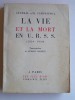 la vie et la mort en U.R.S.S. 1939 - 1949