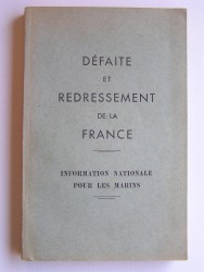 Capitaine de frégate Le Roc'h - Défaite et redressement de la France. Information nationale pour les marins