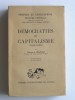 Charles-H. Pouthas - Démocraties et capitalisme. 1848 - 1860 - Démocraties et capitalisme. 1848 - 1860