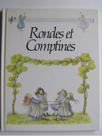 Anonyme - Rondes et Comptines