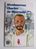 Abbé Jean Vignon - Bienheureux Charles de Foucauld