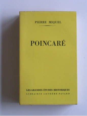 Pierre Miquel - Poincaré