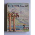 Paul Guiton - En Haute-Savoie. Annecy, son lac, ses montagnes
