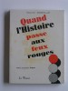 Maurice Magnillat - Quand l'histoire passe aux feux rouges - Quand l'histoire passe aux feux rouges