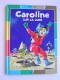 Pierre Probst - Caroline sur la lune