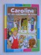 Pierre Probst - Caroline et les vacances de Titus