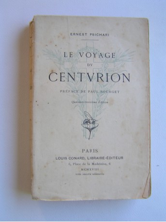 Ernest Psichari - Le voyage du centurion