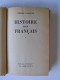 Pierre Gaxotte - Histoire des Français