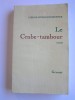 Pierre Schoendoerffer - Le Crabe-Tambour - Le Crabe-Tambour