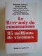 Collectif - Le livre noir du communisme. Crimes, terreur, répression