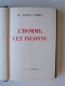 Alexis Carrel - L'Homme cet inconnu