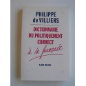 Philippe de Villiers - Dictionnaire du politiquement correct à la française
