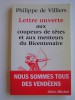 Philippe de Villiers - Lettre ouverte aux coupeurs de têtes et aux menteurs du Bicentenaire - Lettre ouverte aux coupeurs de têtes et aux menteurs du Bicentenaire