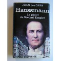 Jean des Cars - Haussmann. La gloire du Second Empire