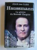 Jean des Cars - Haussmann. La gloire du Second Empire - Haussmann. La gloire du Second Empire