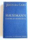Jean des Cars - Haussmann. La gloire du Second Empire