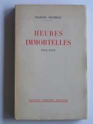 Heures immortelles. 1914 - 1919