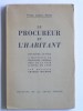 Charles Maurras - Le procureur et l'habitat - Le procureur et l'habitat