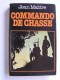 Jean Mabire - Commando de chasse