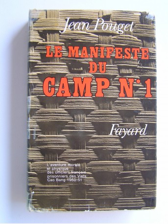 Jean Pouget - Le manifeste du camp n°1