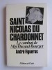 André Figueras - De Laënnec à Saint Nicolas du Chardonnet. Le combat de Mgr Ducaud-Bourget