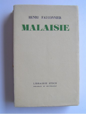 Henri Fauconnier - Malaisie