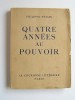 Maréchal Philippe Pétain - Quatre années au pouvoir