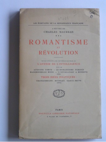 Charles Maurras - Romantisme et révolution